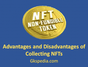 Advantages and Disadvantages of Collecting NFTs