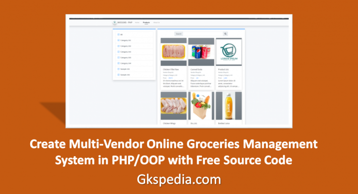 Create Multi-Vendor Online Groceries Management System in PHP OOP with Free