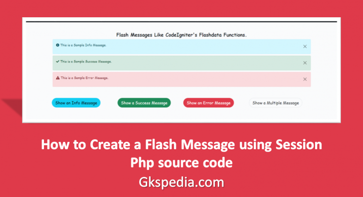 php,flash message tutorial,php session message tutorial,codeigniter flashdata like,php tutorial for beginners,php tutorials for students,php session,storing temporary messages in php