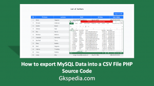 How to export MySQL Data into a CSV File PHP Source Code